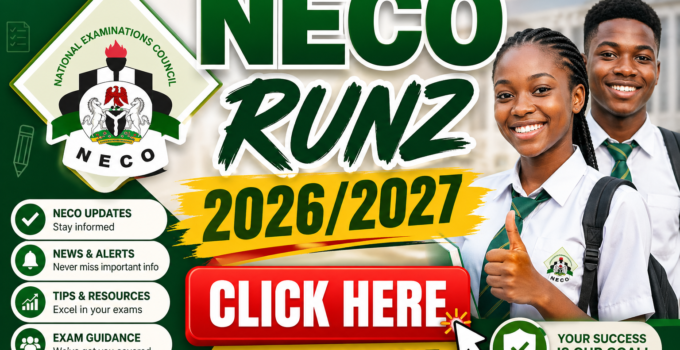 NECO RUNZ 2026/2027-CLICK HERE TO SUBSCRIBE