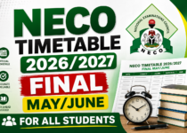 NECO Timetable 2026/2027 Final May/June For all Students